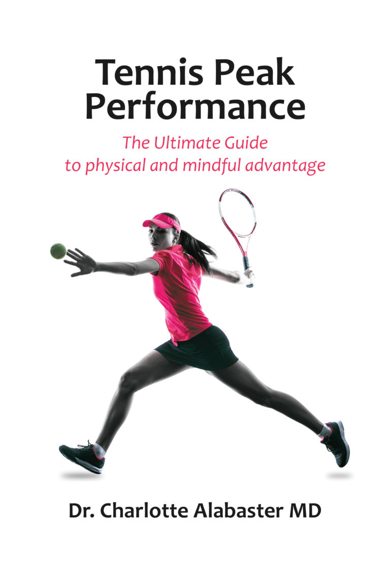 Tennis Peak Performance – The Ultimate Guide To Physical And Mindful ...